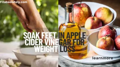 Soak Feet in Apple Cider Vinegar for Weight Loss